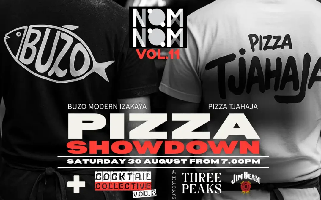 NOM NOM Vol.11 | Buzo X Pizza Tjahaja